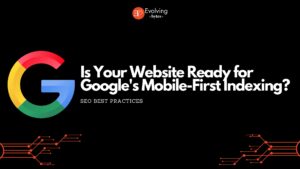 Google's Mobile-First Indexing